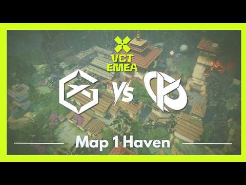 GX vs KC | VCT EMEA Stage 2 Group Stage | Map 1 Haven