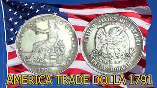 GREAT COIN UNITED STATES OF AMERICA TRADE DOLLAR 1791