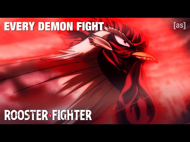 Every Demon Fight | Rooster Fighter | adult swim