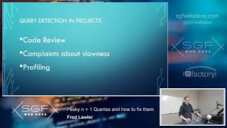 Pesky n + 1 Queries and how to fix them - Fred Lawler