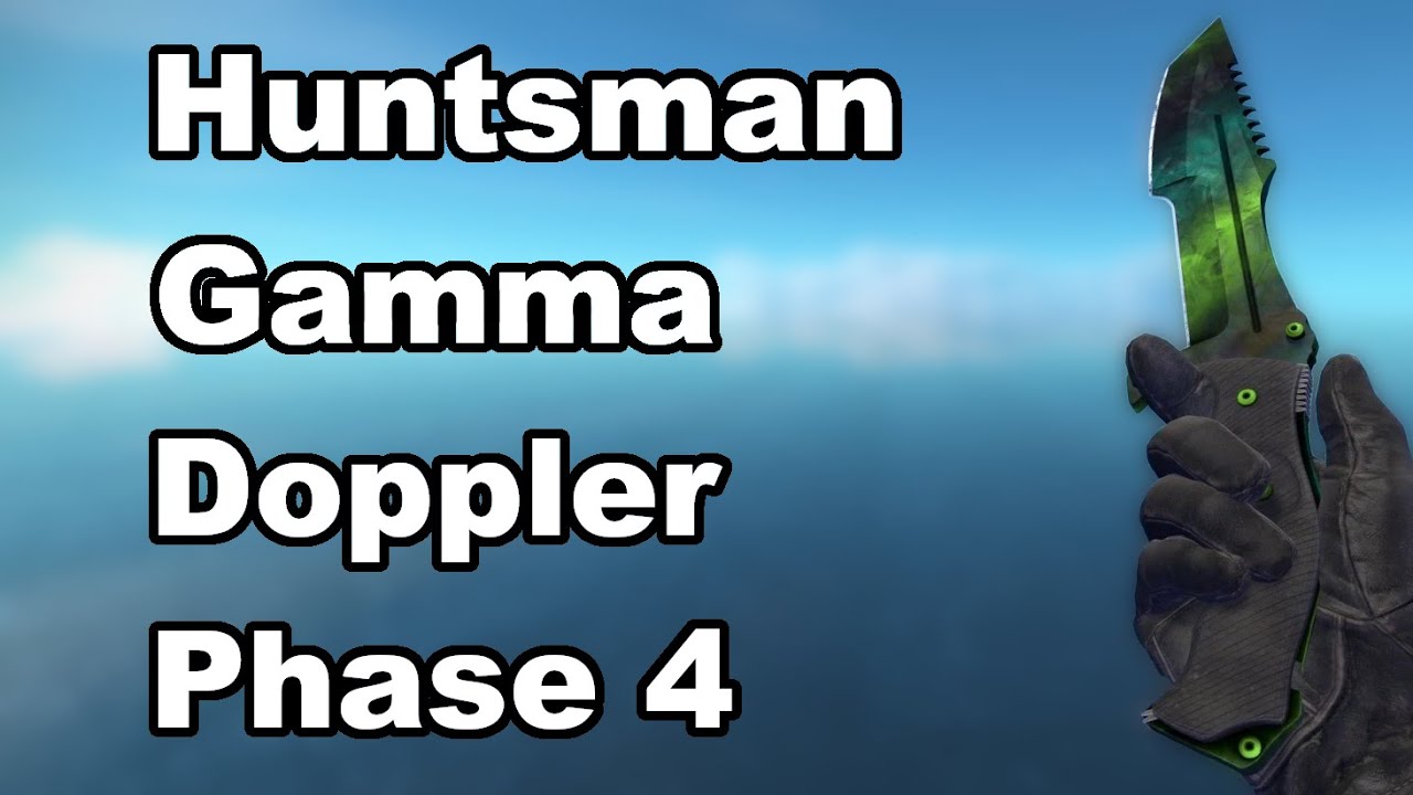 Huntsman Knife Gamma Doppler (Phase 4) | CSGO Skin Showcase - YouTube