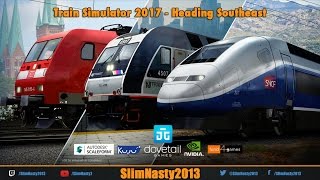Train Simulator 2017 - Heading Southeast