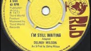 I’m still waiting By Delroy Wilson 7” 45  vinyl reggae record #reggaevinyl