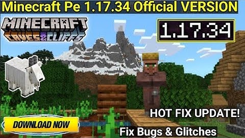 HOW TO DOWNLOAD MINECRAFT POCKET EDITION 1.17.34 OFFICIAL VERSION DOWNLOAD