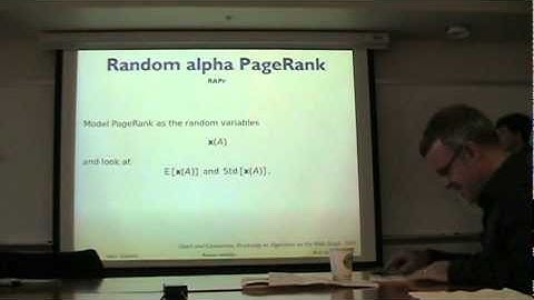 David F. Gleich - Models and Algorithms for PageRank Sensitivity - Ph.D. Defense