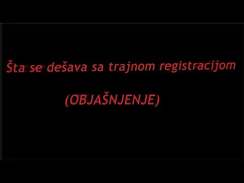 Video: Kako Do Trajne Registracije