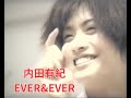 内田有紀 『EVER&amp;EVER』