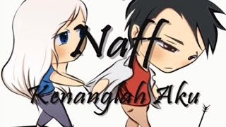 Naff - Kenanglah Aku