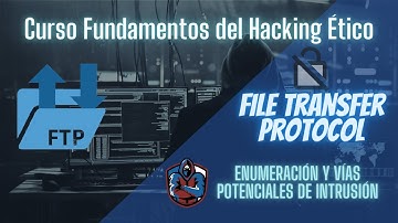 CÓMO ENUMERAR el PROTOCOLO FTP - Curso Fundamentos del Hacking Ético