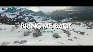 BIKIN ADEM !!! HDR BEAT - Bring Me Back (Slow Remix)