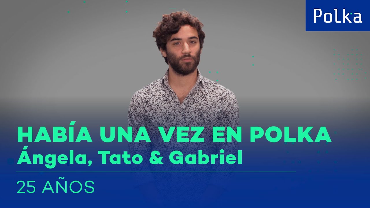 Había una vez en Polka | Ángela Torres, Tato Quattordio & Gaby Gallicchio