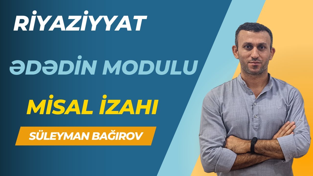 Ədədin modulu. Misal izahı (birbaşa dərsdən)