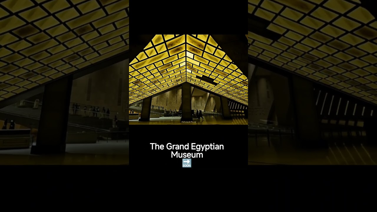 Opening of the Grand Egyptian Museum 