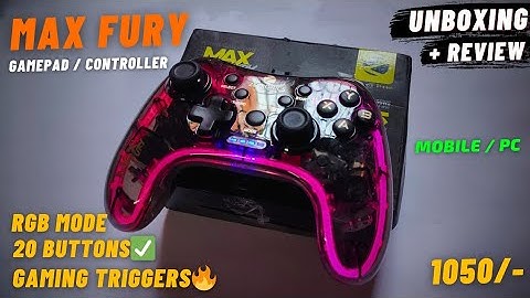 ZEB MAX FURY GAMEPAD / CONTROLLER - UNBOXING & REVIEW || TRANSPARENT RGB || MOBILE /PC || FIRE ARMY