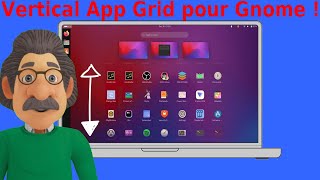 Vertical App Grid, une extension Gnome pour les applications en défilement verticale