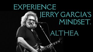 In The Mind of Jerry Garcia: Althea Guitar Soloing