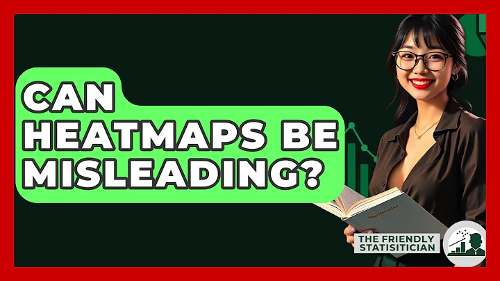 Can Heatmaps Be Misleading? - The Friendly Statistician