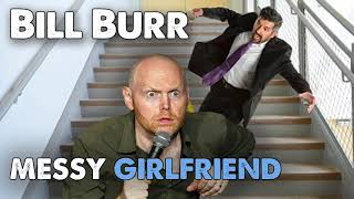 Bill Burr - Messy Girlfriend Monday Morning Podcast August 2020