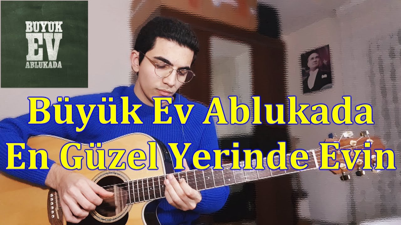 buyuk ev ablukada en guzel yerinde evin cover youtube