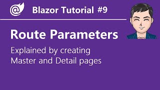 Celebrity Blazor Tutorial -Ep 9 - Learn Route Parameters by creating Master Detail pages Wealth