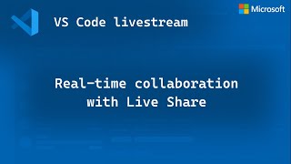 LIVE 🔴: Real-time collaboration with Live Share screenshot 2