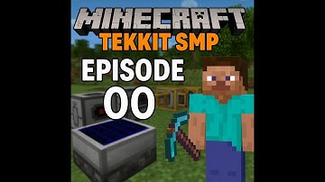 Tekkit SMP | Episode 00 – A New Beginning! (Minecraft Modded Let