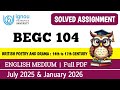 BEGC 104 solved assignment 2025-26 | begc 104 solved assignment 2026 in English | MIQ IGNOU