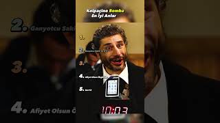 Kolpaçino Bomba En İyi 5 An Sıralama