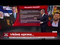Ekrem Açıkel İle Hafta Sonu Ana Haber | 18 Ekim