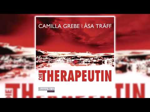Die Therapeutin von Camilla Grebe Hörbuch