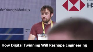 Data Centric Engineering Part 2: How Digital Twinning Will Reshape Engineering | CogX 2019