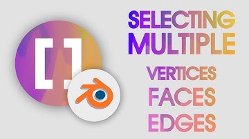 How-To: Blender (15. Selecting Multiple Vertices, Edges, Faces)