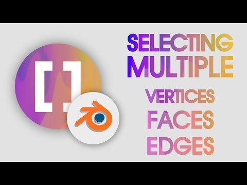 How-To: Blender (15. Selecting Multiple Vertices, Edges, Faces)