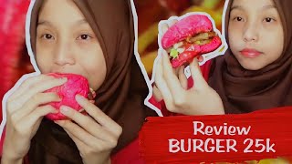 Burger 25k Warna Merah Review By Muthia Raputry