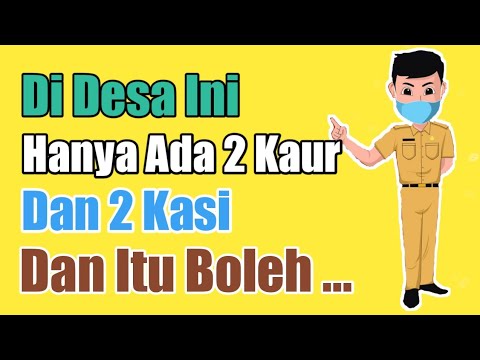 DESA INI BOLEH HANYA MEMILIKI 2 KAUR DAN 2 KASI