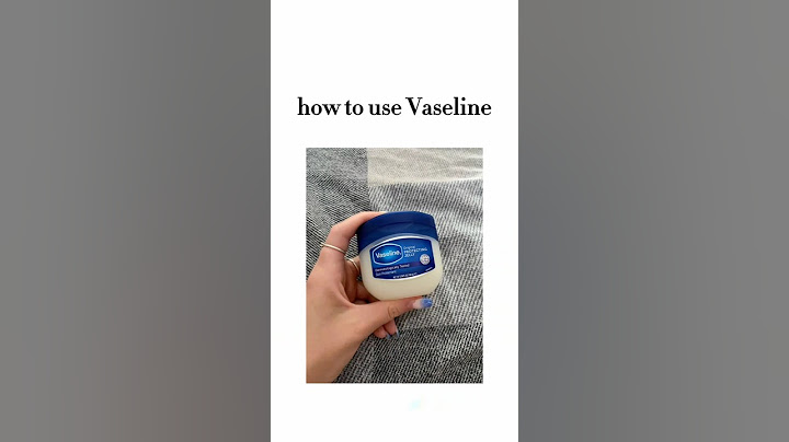 how to use Vaseline 🎀 #tips #girlstips #vaseline