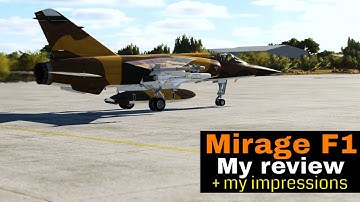 Dcs World - Aerges Mirage F1 - My Review