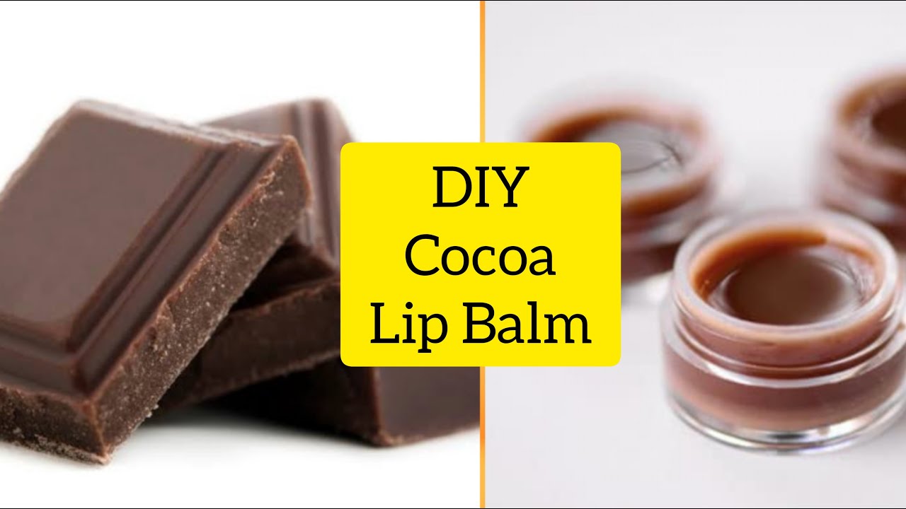 DIY Cocoa Lip balm/ How to make lip balm💋💋💋 YouTube