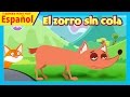 infantiles cuentos | El zorro sin cola - historias morales para niños