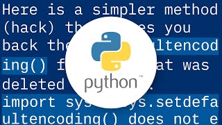 Changing default encoding of Python?