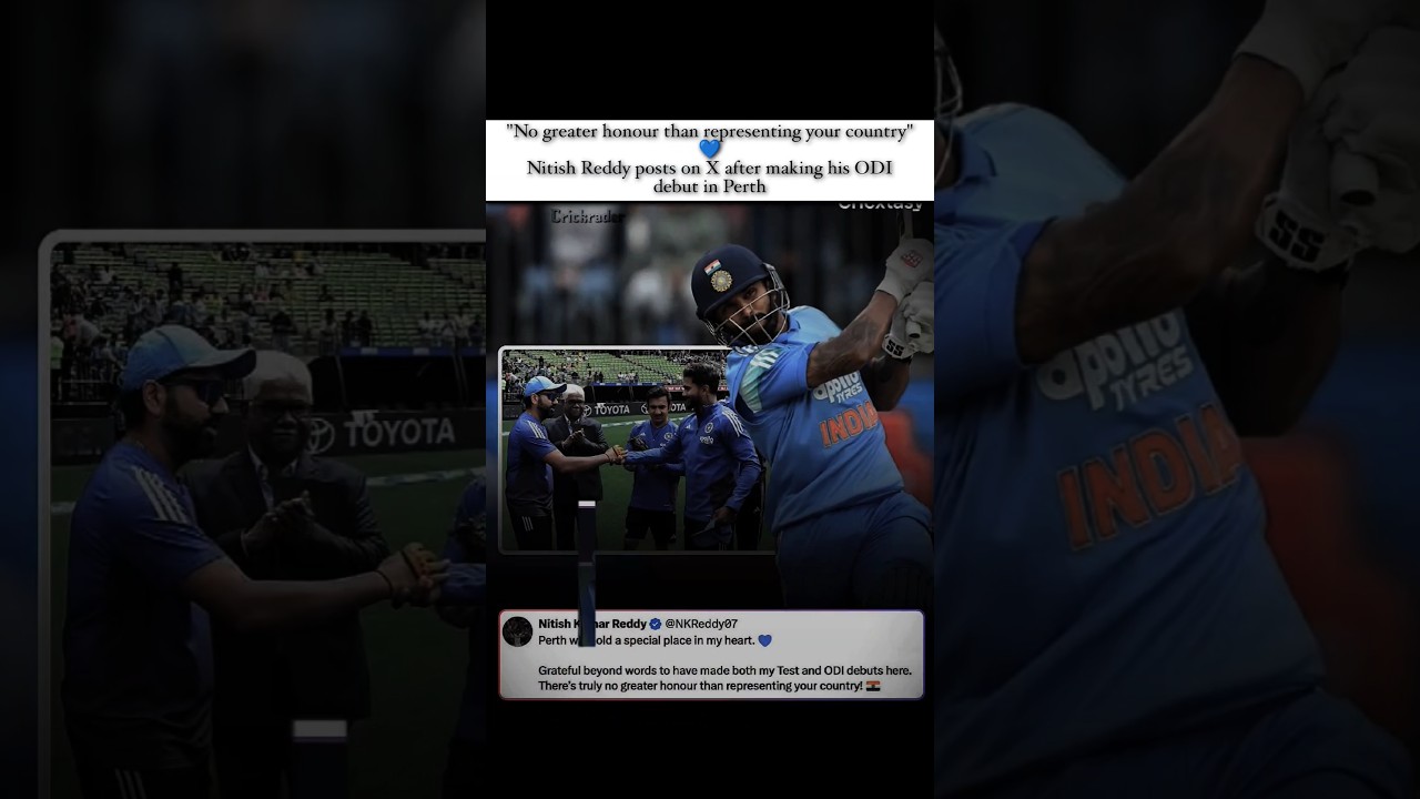 💙Nitish Reddy posts on X after making his ODI debut in Perth 