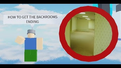 How to get the backrooms ending in ROBLOX NPCs are becoming smart!