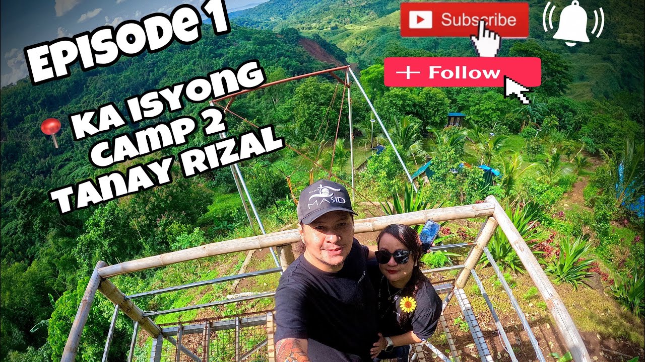 📍Ka isyong Camp 2 -TonyVentures