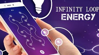 Infinity Loop Energy GamePlay For Android/iOS
