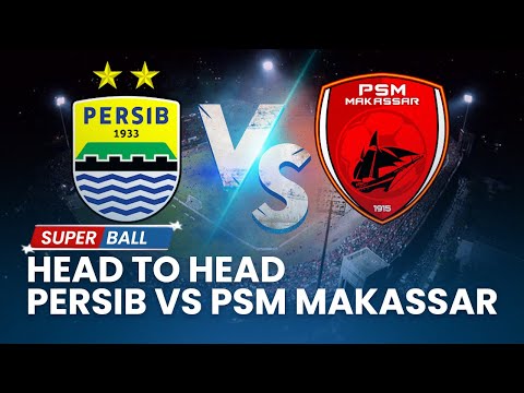 gajah4d x 177winbet - Head To Head Persib Bandung Vs PSM Makassar | BRI Liga 1 2021-2022