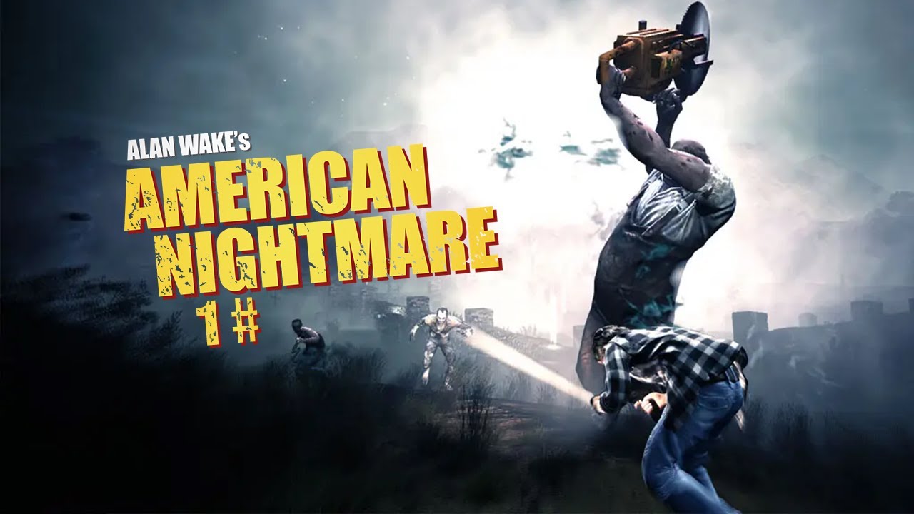 Alan Wake American Nightmare [AR] (Starting Playthrough) {first time play}