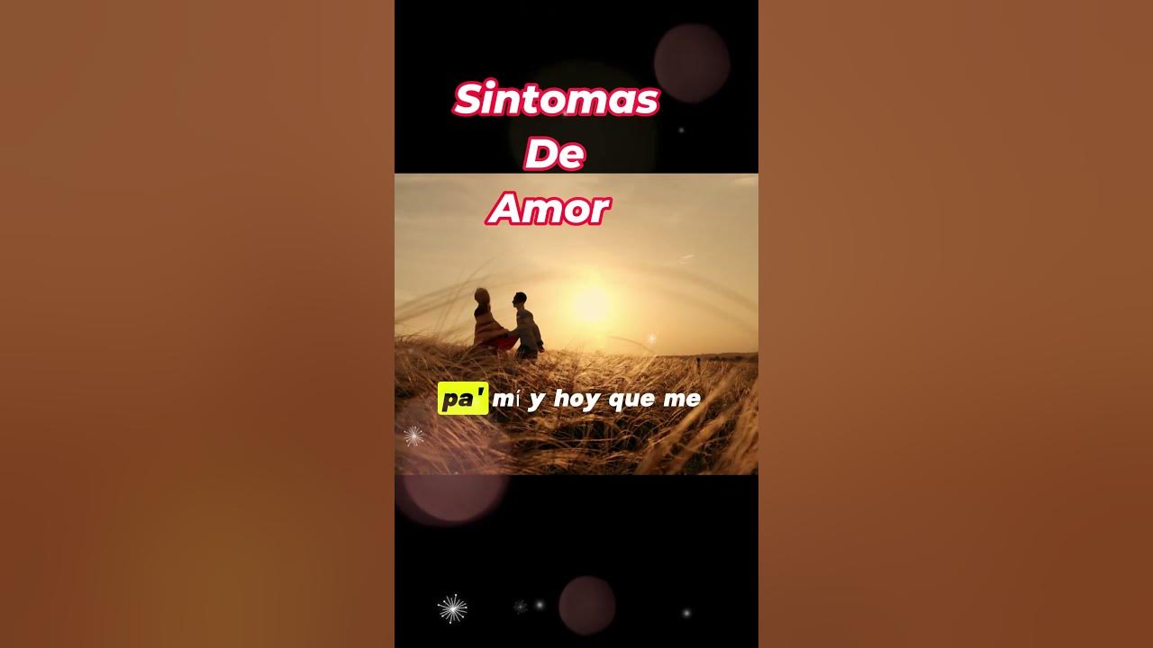 Síntomas De Amor
