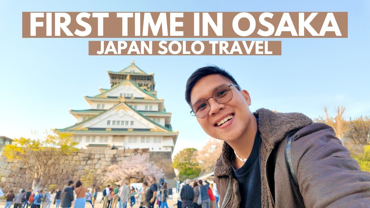 First Day in Osaka Japan | Impressions, Famous Spots & April Weather