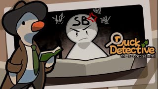 Will I Quack the Case? [Duck Detective The Secret Salami Part 1]