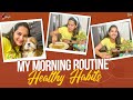 My Morning Routine || Healthy Habits || Life Style || Food || It's Himaja